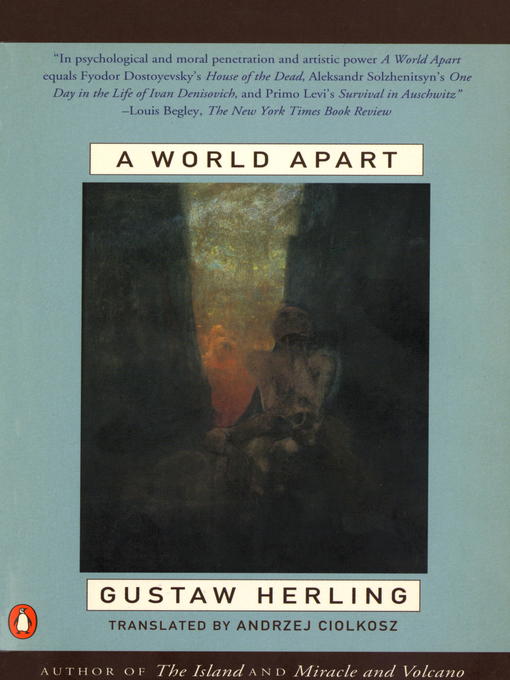 Title details for A World Apart by Gustaw Herling - Available